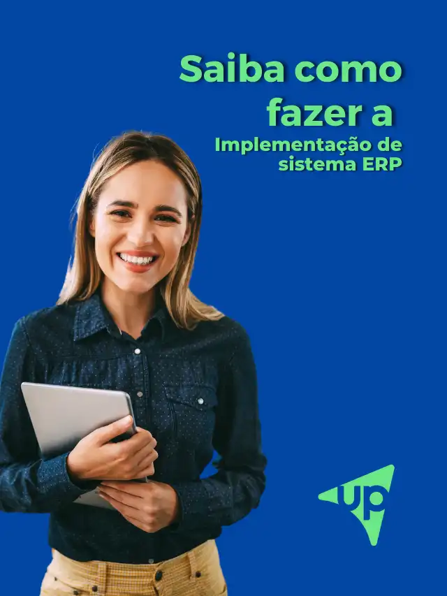 Saiba Como Fazer A Implementação De Sistema Erp